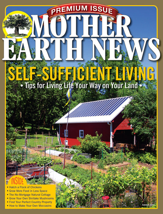 Mother Earth News Premium Self-Sufficient Living, 2nd Edition, Magazines from Mother Earth News