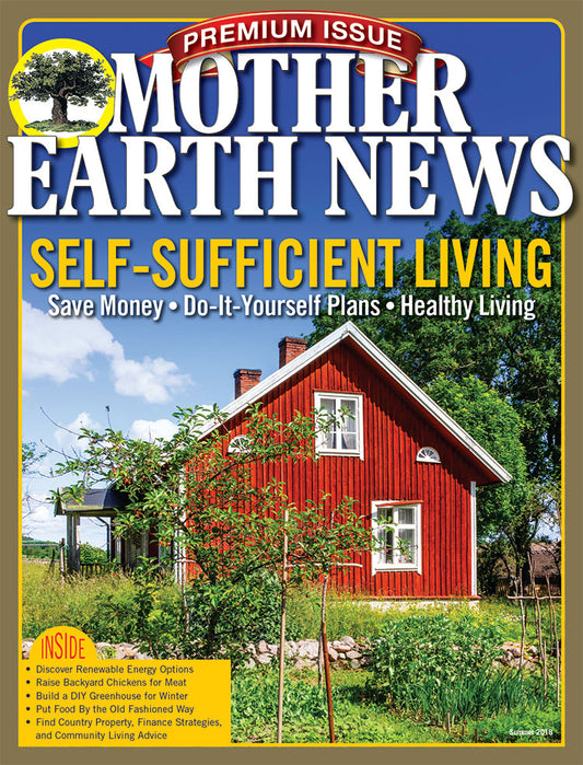 Mother Earth News Premium Self-Sufficient Living, 3rd Edition, Magazines from Mother Earth News