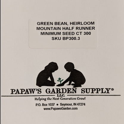 Mountain Half Runner Heirloom Green Bean Seeds